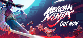 Mexican Ninja