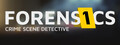 Forensics: Crime Scene Detective