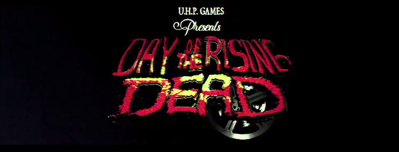 DAY OF THE RISING DEAD