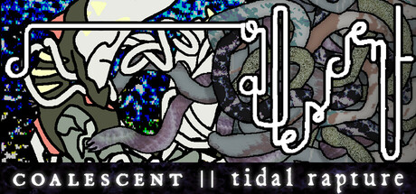 coalescent || tidal rapture — Steam header