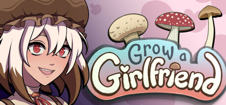 Grow a Girlfriend Cover Image
