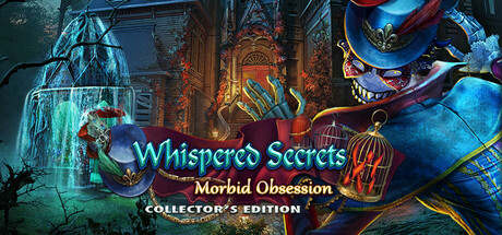 Whispered Secrets: Morbid Obsession Collector's Edition