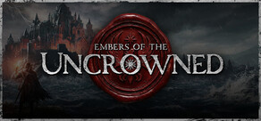 Embers of the Uncrowned