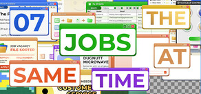 7 Jobs at the Same Time