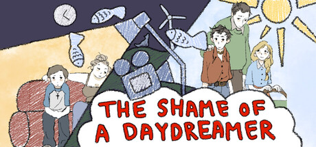 The Shame of a Daydreamer