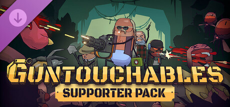 GUNTOUCHABLES - Supporter Pack