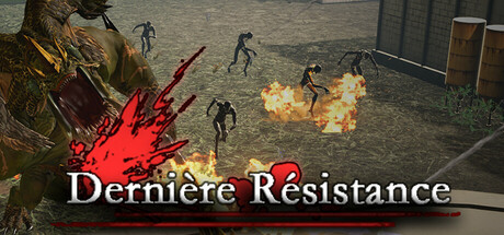 Dernière Résistance