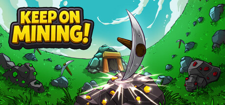 Keep on Mining! Cover Image
