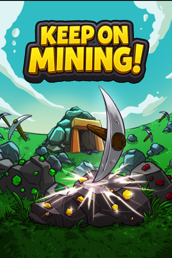 Keep on Mining! Artwork