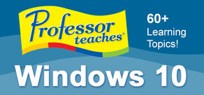 Professor Teaches Windows 10