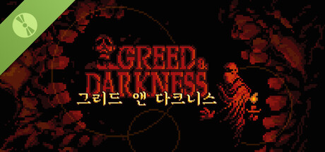 Greed & Darkness Demo