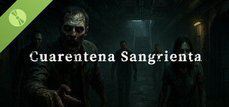 Cuarentena Sangrienta Demo