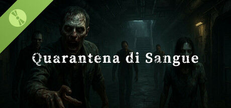 Quarantena di Sangue Demo