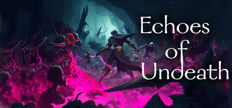 Echoes of Undeath Cover Image