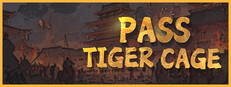 Pass Tiger Cage