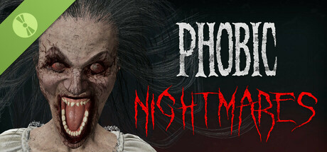 Phobic Nightmares Demo