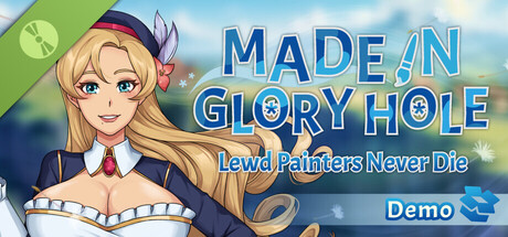 Made in Glory Hole: Lewd Painters Never Die Demo