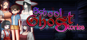 School Ghost Stories
