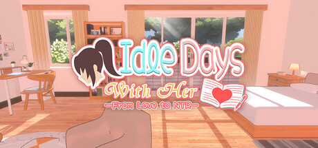 Idle Days With Her: From Love to NTR