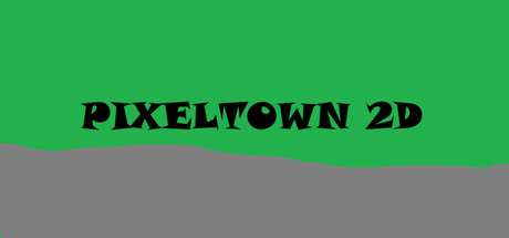 PixelTown 2D