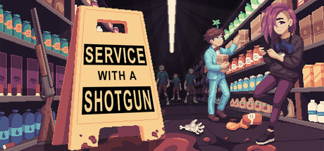 Service with a Shotgun Demo