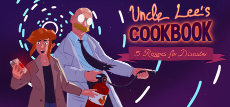 Uncle Lee’s Cookbook: Five Recipes for Disaster — Steam header