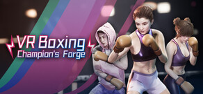VR Boxing: Champion's Forge
