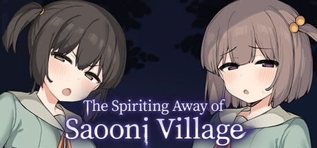 The Spiriting Away of Saooni Village
