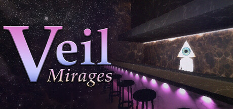 Veil: Mirages