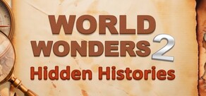 World Wonders: Hidden Histories 2