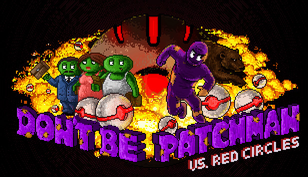 Patchman vs. Red Circles