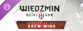 &quot;Wiedźmin 3: Dziki Gon Krew i Wino&quot;