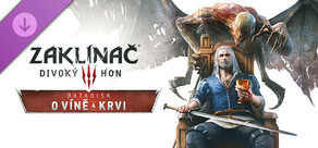 Zaklínač 3: Divoký hon Krev a víno