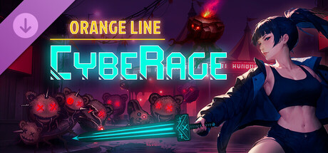 CybeRage: Orange Line