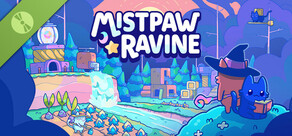 Mistpaw Ravine Demo