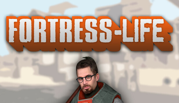 Fortress-Life