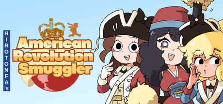 HIROTONFA’s American Revolution Smuggler