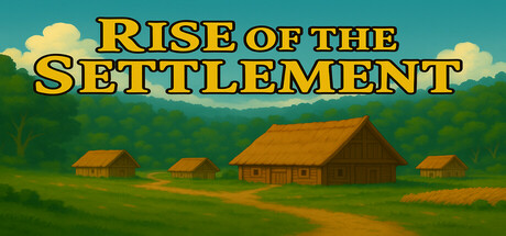 Rise of the Settlement Cover Image