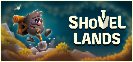 Shovel Lands
