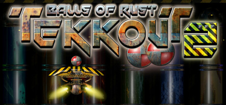 【3792430】Tekkout2 - Balls Of Rust