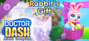 Doctor Dash ASMR Hospital - Rabbit`s Gift
