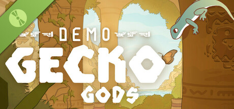 Gecko Gods Demo