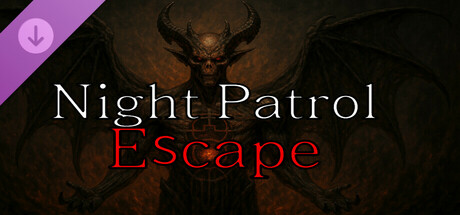 Night Patrol - Escape