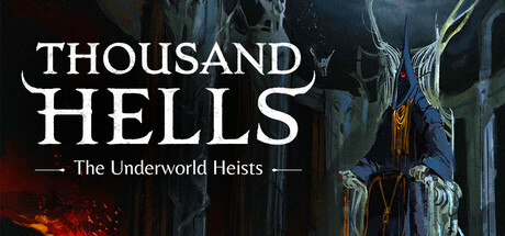 Thousand Hells: The Underworld Heists — Steam header