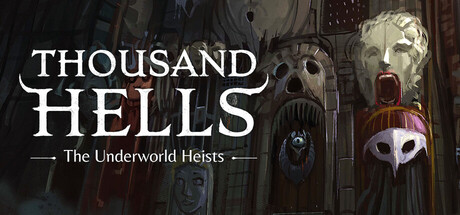 Thousand Hells: The Underworld Heists