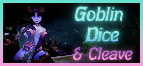Goblin Dice and Cleave Cover Image