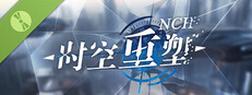 NCH: 时空重塑 Demo