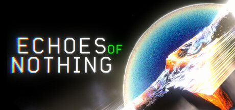 Echoes of Nothing