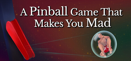 A Pinball Game That Makes You Mad Cover Image