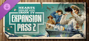 Hearts of Iron IV: Expansion Pass 2